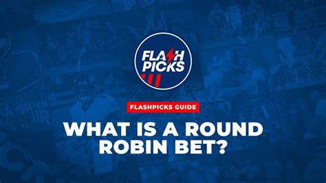 what is 2 pick round robin|How Round Robin Bets Work & Best Strategies .